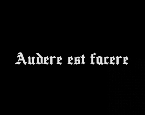 Audere est Facere
