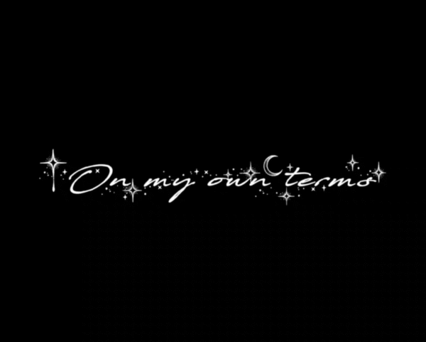 On my own terms